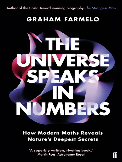 Title details for The Universe Speaks in Numbers by Graham Farmelo - Wait list